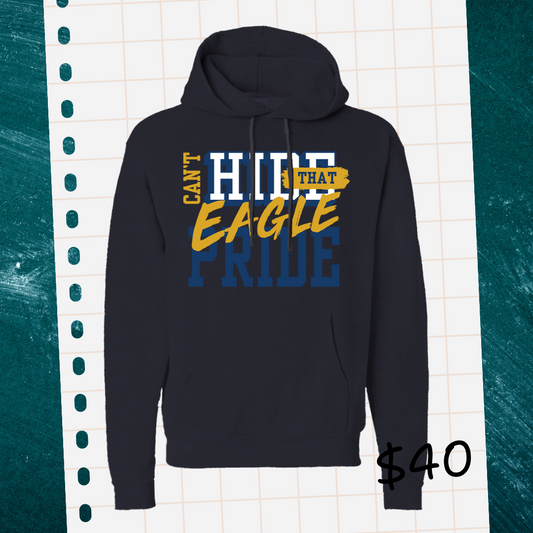 Can't Hide that Eagle Pride Sweatshirt