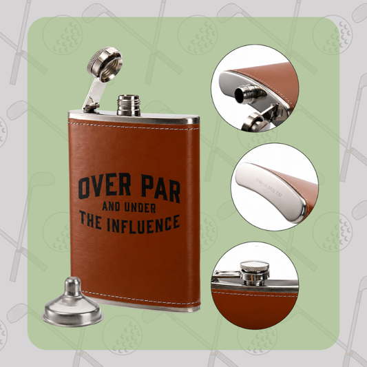 Over Par and Under the Influence Flask