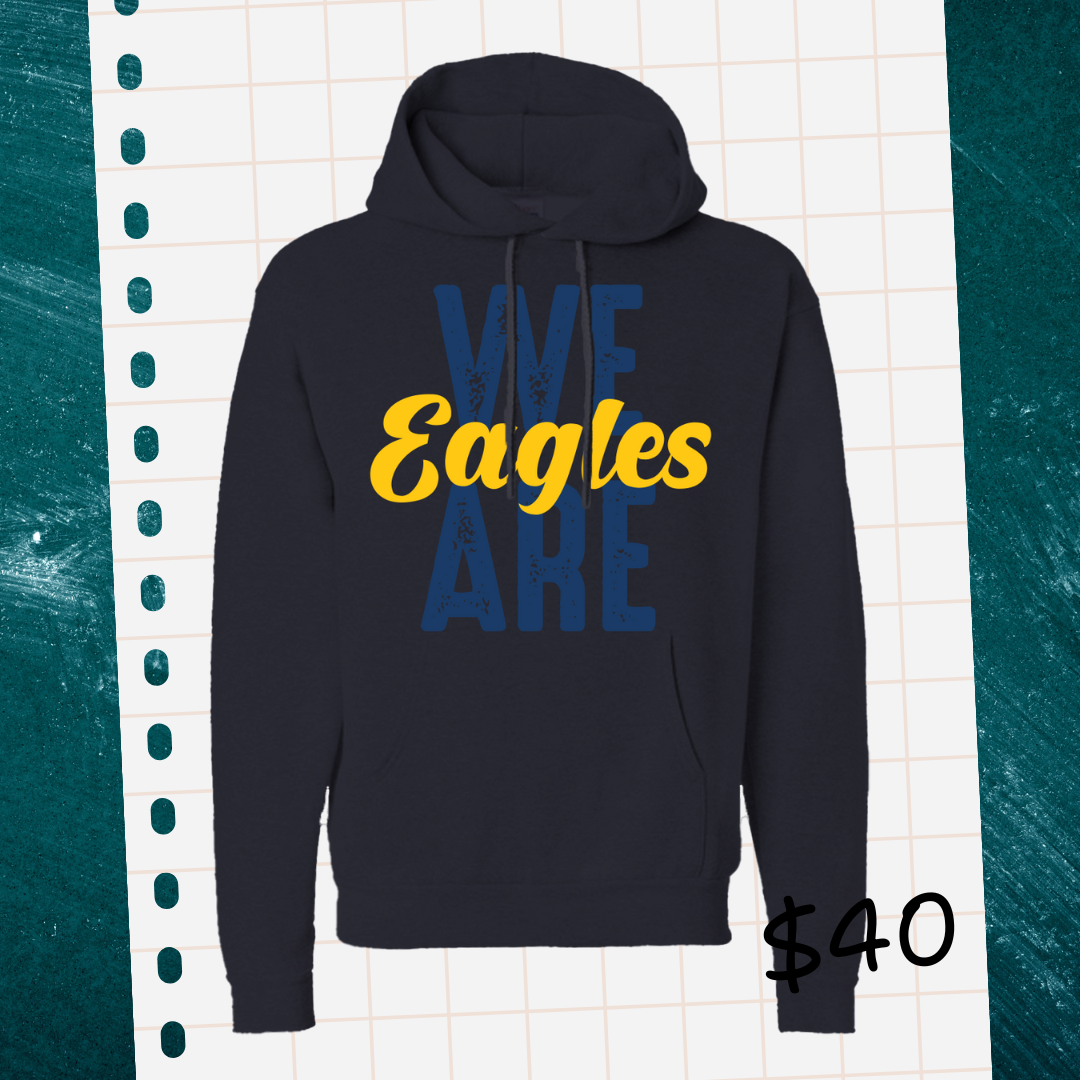 We Are Eagles Sweatshirt