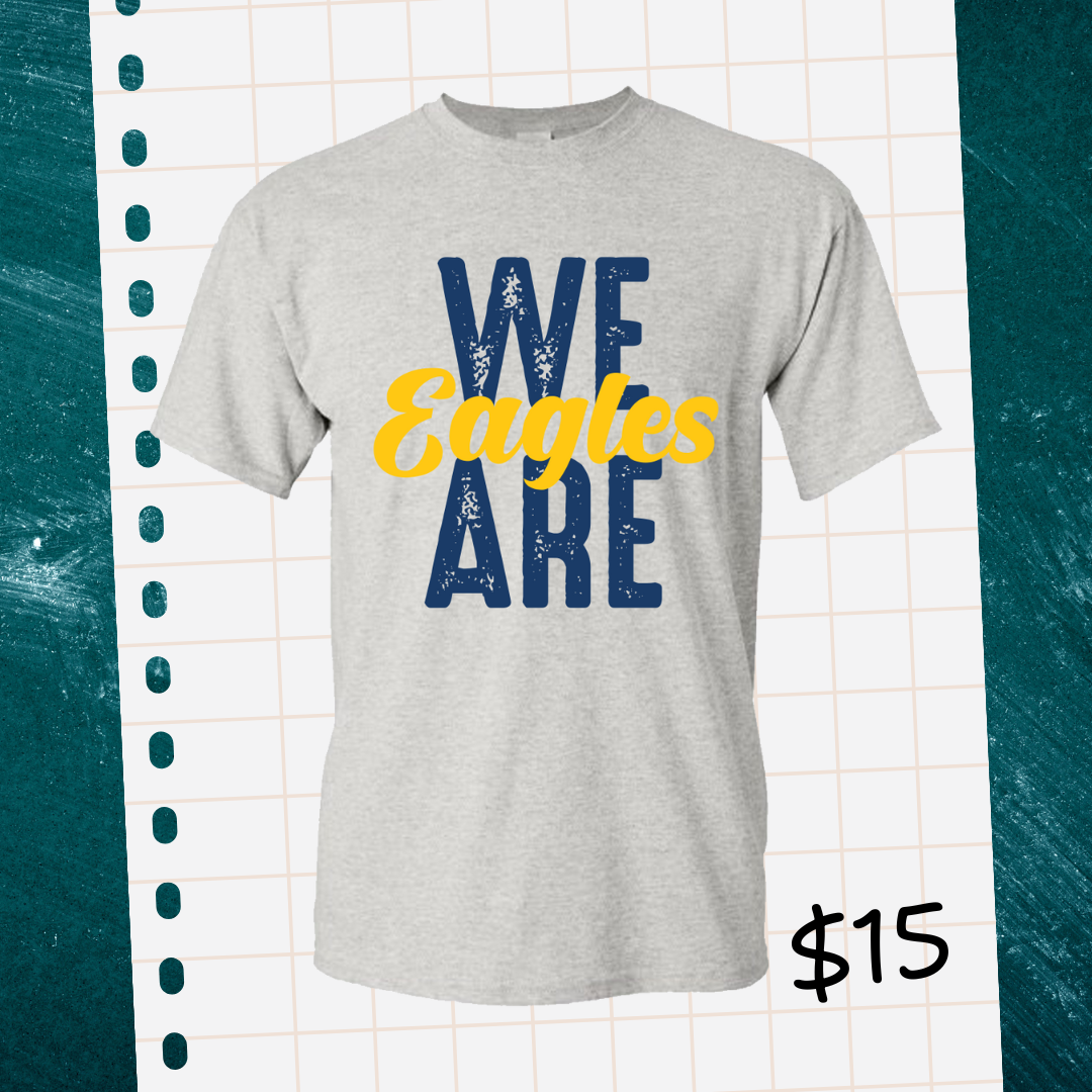 We Are Eagles Shirt