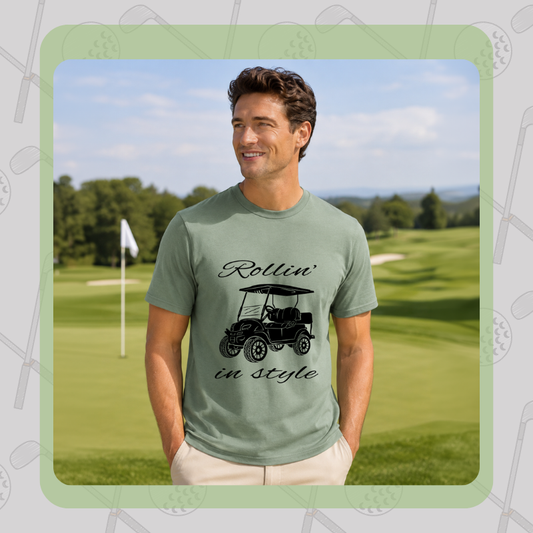 Rollin’ in Style Golf Cart Tee
