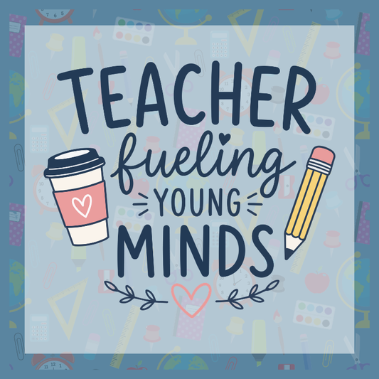Teacher Fueling Young Minds Design