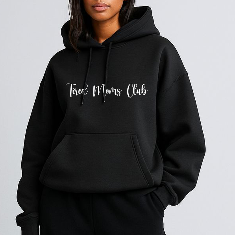 Tired Moms Club - Sweatshirt
