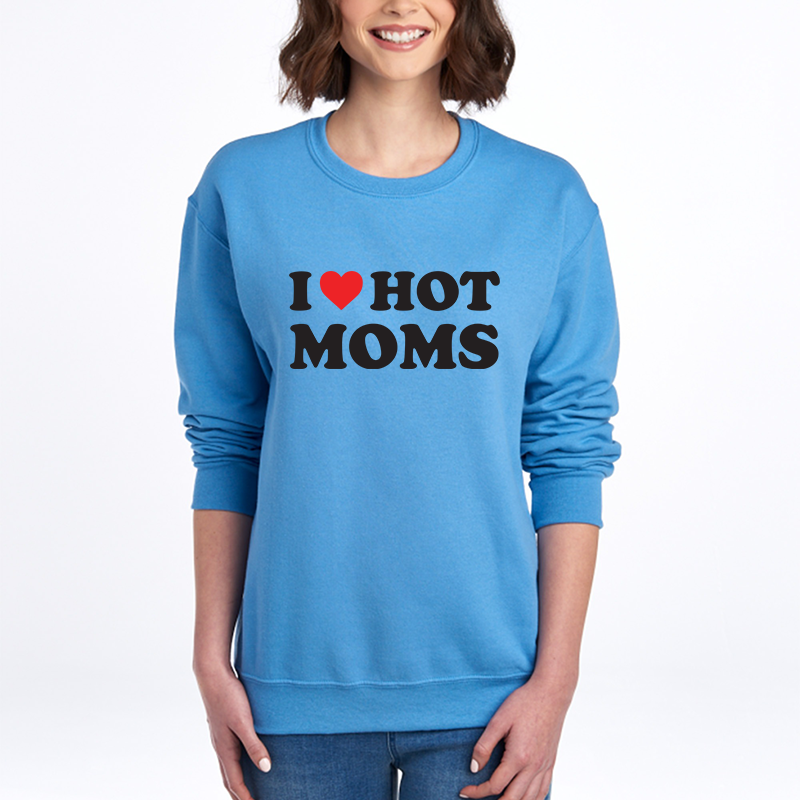 I ❤️ Hot Moms - Sweatshirt