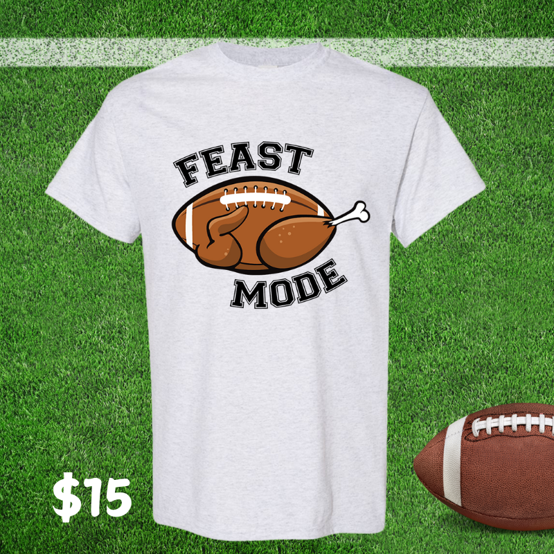 Feast Mode Tee