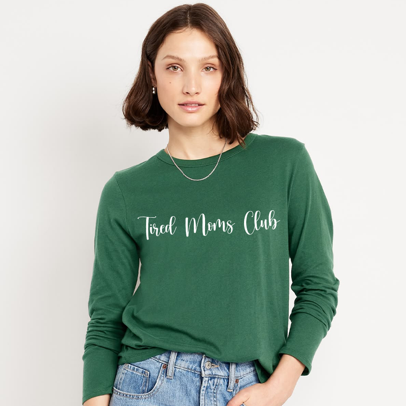 Tired Moms Club - Longsleeve