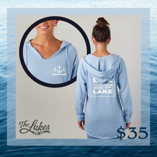 Life Is Better at the Lake Hoodie Long Tee