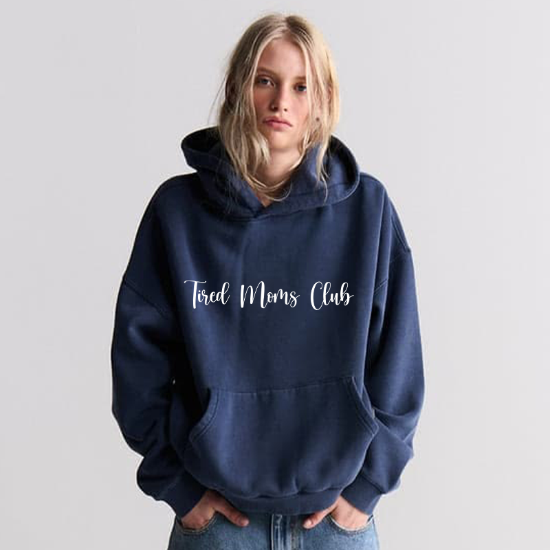 Tired Moms Club - Sweatshirt