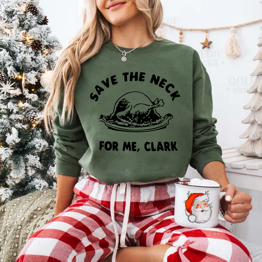 Save the Neck for Me, Clark Crewneck