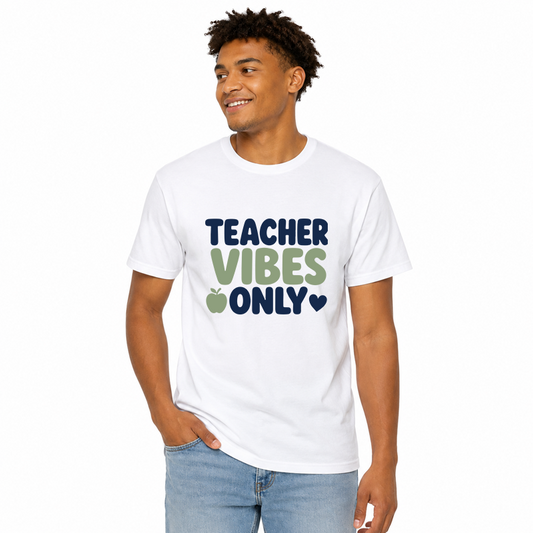 Teacher Vibes Only Design
