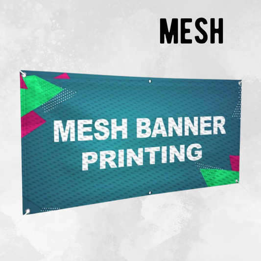 Vinyl Banners - SINGLE SIDED - Mesh