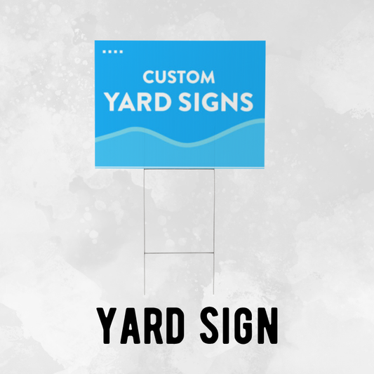 Yard Signs