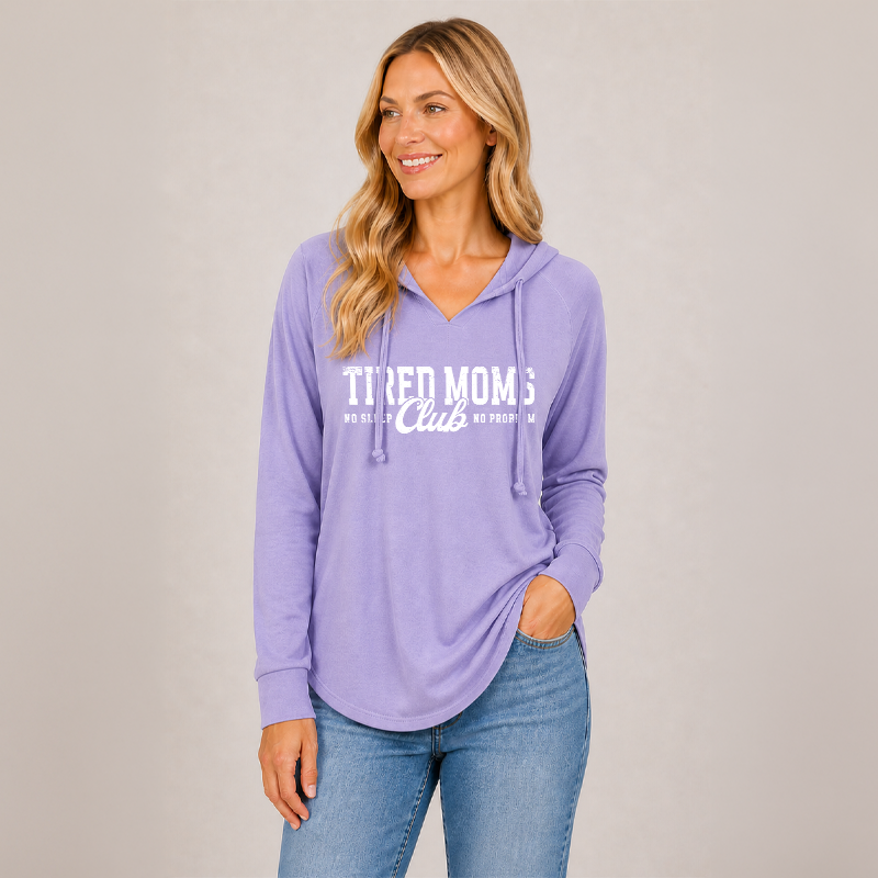 Tired Moms Club Hoodie – Ladies Beach Fleece